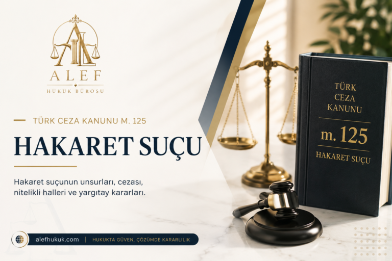 Hakaret Suçu Nedir? Hangi Durumlarda Oluşur?