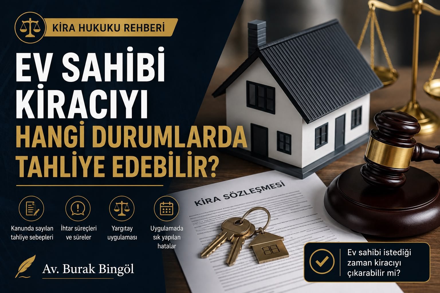 Ev Sahibi Hangi Durumlarda Kiracıyı Tahliye Edebilir?